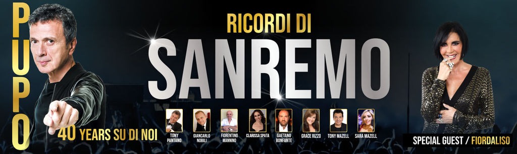 RICORDI DI SANREMO (MEMORIES OF SANREMO) - TOUR MAY 2022