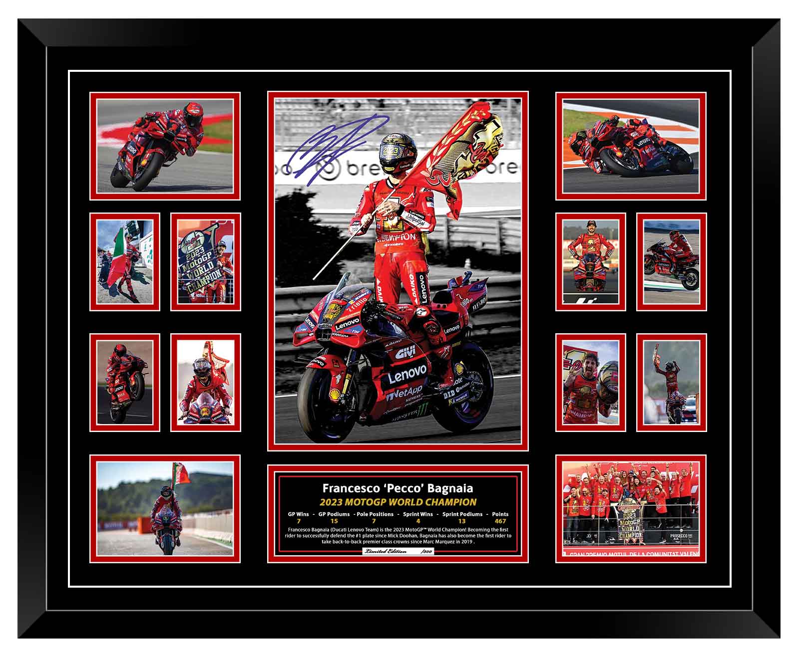 FRANCESCO BAGNAIA  DUCATI 2023 MOTOGP WORLD CHAMPIONSIGNED LIMITED EDITION FRAME (FREE DELIVERY AUS-WIDE)