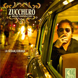 ZUCCHERO - LA SESION CUBANA
