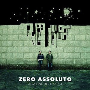 ZERO ASSOLUTO - Alla Fine Del Giorno
