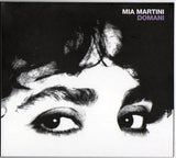MIA MARTINI - DOMANI - CD