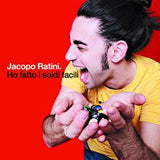 JACOPO RATINI- HO FATTO I SOLDI FACILI