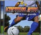 VARIOUS - CAMPIONI DEL MONDO