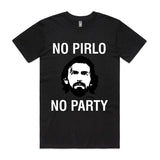 No Pirlo No Party T-Shirt