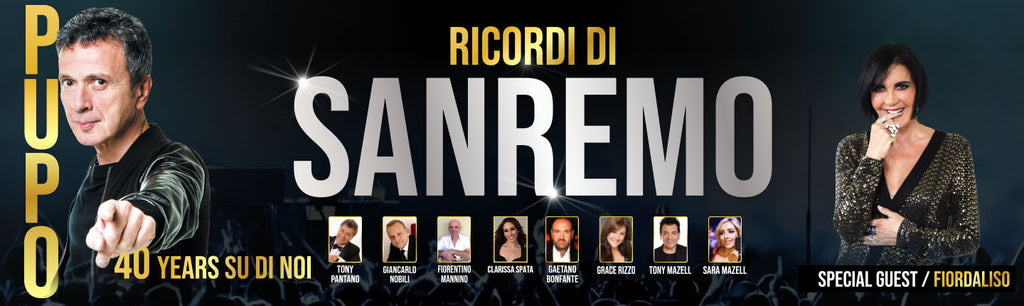 RICORDI DI SANREMO (MEMORIES OF SANREMO) - TOUR MAY 2022