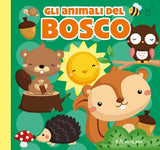 Gli animali del bosco - Carezze di stoffa - Italian book cover