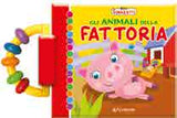 Gli animali della fattoria - Sonaglietti - Italian book cover