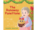 The Runaway Panettone - Danielle Smarrelli