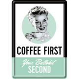 Metal Card: Coffee First