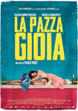 LA PAZZA GIOIA -Director Paolo VIRZI