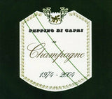PEPPINO DI CAPRI - CHAMPAGNE 1974 - 2004