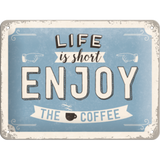 Small Sign: Enjoy the Coffee