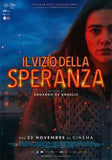 IL VIZIO DELLA SPERANZA Un Film di Edoardo De Angelis