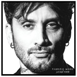FABRIZIO MORO - LA MIA VOCE
