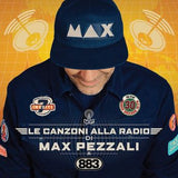 MAX PEZZALI -  LE CANZONI ALLA RADIO ( 2CD )