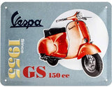 Small Sign: Vespa GS 150 Since 1955