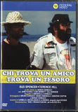 CHI TROVA UN AMICO TROVA UN TESORO - Bud Spencer /Terence Hill