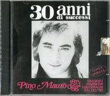 PINO MAURO   - 30 ANNI DI SUCCESSI - Canzoni Classiche Napoletane 1956-1986