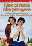 NON CI RESTA CHE PIANGERE - Massimo Troisi & Roberto Benigni