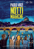 NOTTI MAGICHE - Regia Paolo VIRZI