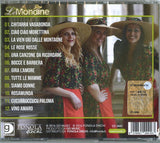 LE MONDINE - CIAO CIAO MORETTINA