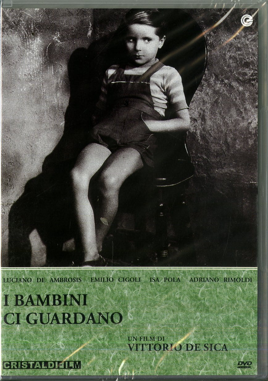 I BAMBINI CI GUARDANO -Un Film di Vittorio De Sica
