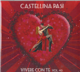 CASTELLINA-PASI - Vivere Con Te Vol.46
