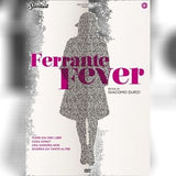FERRANTE FEVER - Director Giacomo Durzi