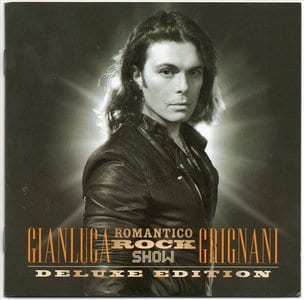 GIANLUCA GRIGNANI - ROMANTICO ROCK SHOW deluxe edt. 2CD