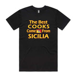 Best cooks come from Sicilia T-Shirt