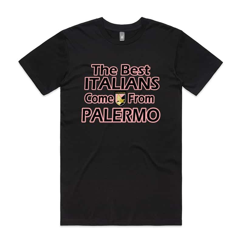 Best Italians come from Palermo T-Shirt