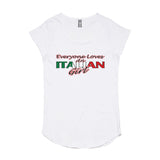 Eveyone Loves An Italian Girl  T-Shirt